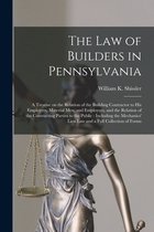 The Law of Builders in Pennsylvania