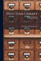 West Ham Library Notes; 1