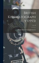 British Kinematography (1953); 21, 22