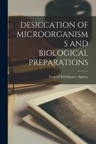 Desiccation of Microorganisms and Biological Preparations