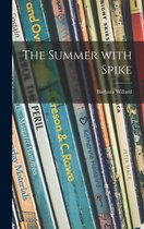 The Summer With Spike