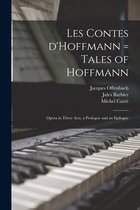 Les Contes D'Hoffmann = Tales of Hoffmann