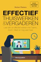 Effectief thuiswerken en online vergaderen, 2e editie