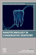 Woodhead Publishing Series in Biomaterials - Nanotechnology in Conservative Dentistry