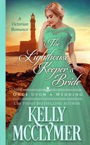 Once Upon a Wedding 8 - The Lighthouse Keeper's Bride