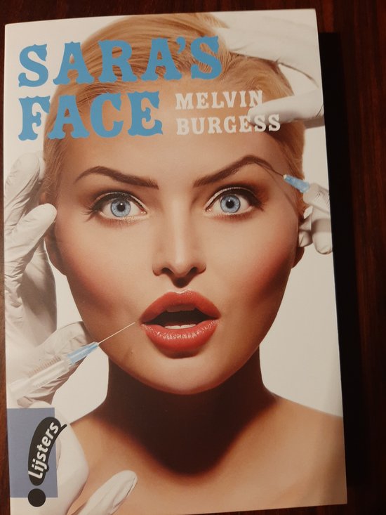 Melvin Burgess, Sara's Face