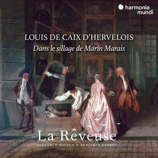 La Rêveuse, Florence Bolton, Benjamin Perrot - Dans Le Sillage De Marin Marais, Pièces De Viole Et Autres Oeuvres (CD)