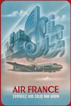 Air France Cargo - Expediez Vos Colis Par Avion​.   Metalen wandbord 20 x 30 cm.