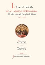 FONTS HISTÒRIQUES VALENCIANES 80 - Lletres de batalla de la València medieval