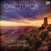 Clark Tenakhongva, Gary Stroutsos & Matthew Nelson - Ongtupqa. Sacred Music Of The Hopi Tribe (CD)