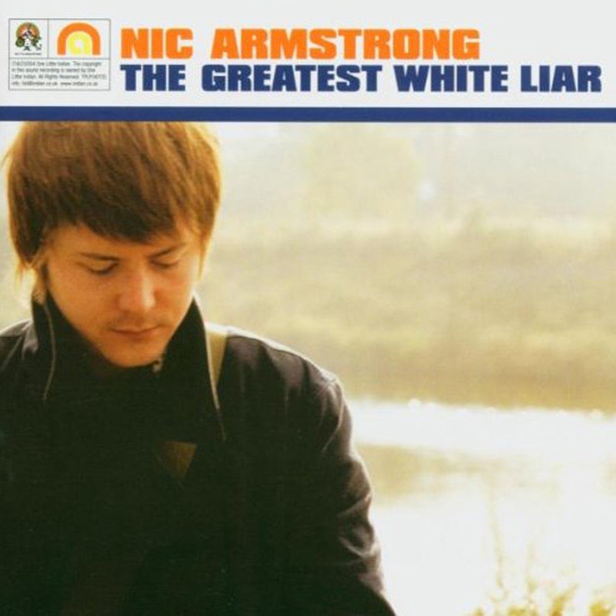 Nic Armstrong - The Greatest White Liar (CD)