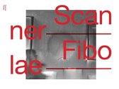 Scanner - Fibolae (CD)