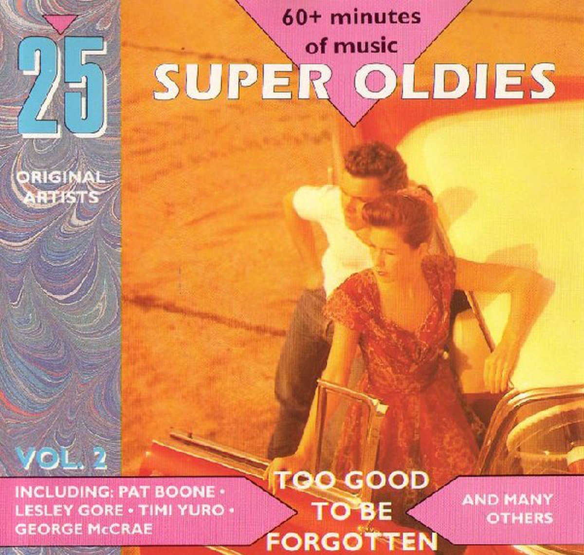 25 Super Oldies Vol. 2 - Too Good Be Forgotten (CD)