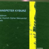 SWR Sinfonieorchester Baden-Baden Und Freiburg - Kyburz: Malstrom, The Voynich Cipher Manuscript (CD)