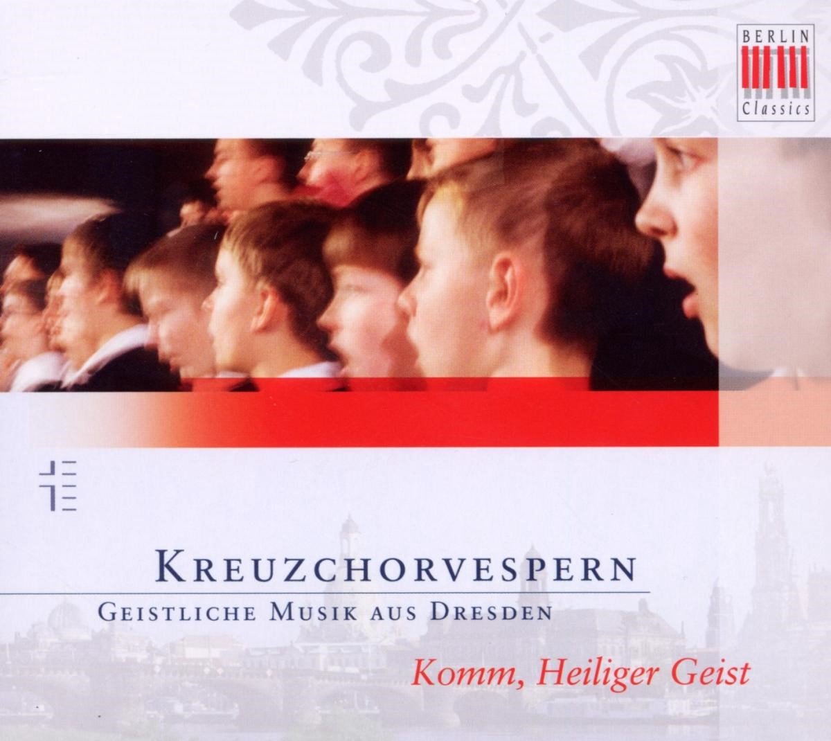 Dresdner Kreuzchor, Roderich Kreile - Kreuzchorvespern - Komm, Heiliger Geist (CD)