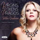 Susan Graham & Malcolm Martineau - Virgins, Vixens & Viragos (CD)