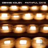 Dennis Kolen - Faithfull Days (CD)
