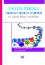 Üstün Zekalı Öğrencilerin Eğitimi ve Eğitsel Bilim