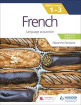 MYP By Concept - French for the IB MYP 1-3 (Emergent/Phases 1-2): MYP by Concept