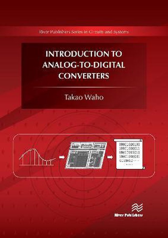 Introduction to AnalogtoDigital Converters 9788770221023 Takao