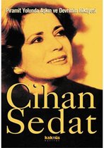 Piramit Yolunda Aşkın ve Devrimin Hikayesi