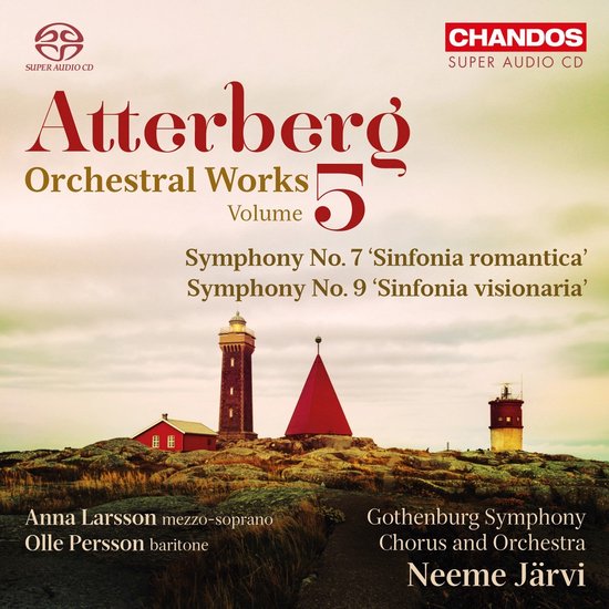 Atterberg Orchestral Works Volume 5, Symfonie nr. 7 en 9 met Anna Larsson, Olle Persson en Gothenburg Symphony Orchestra.