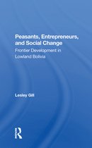 Peasants, Entrepreneurs, And Social Change