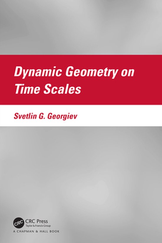 Dynamic Geometry on Time Scales - cover