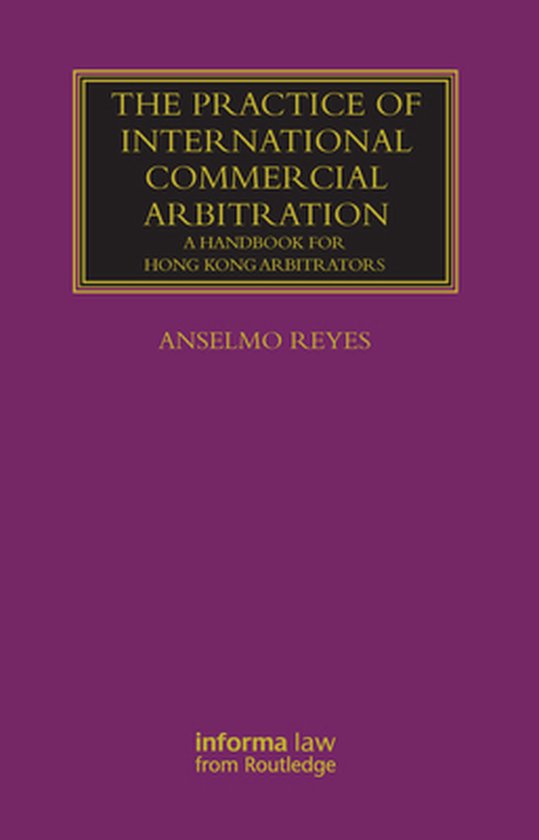 Lloyd's Arbitration Law Library - The Practice of Internatio ... - cover