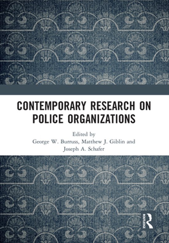 Contemporary Research on Police Organizations - cover