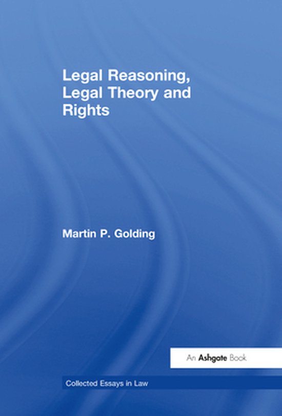 Collected Essays in Law - Legal Reasoning, Legal Theory and  ... - cover
