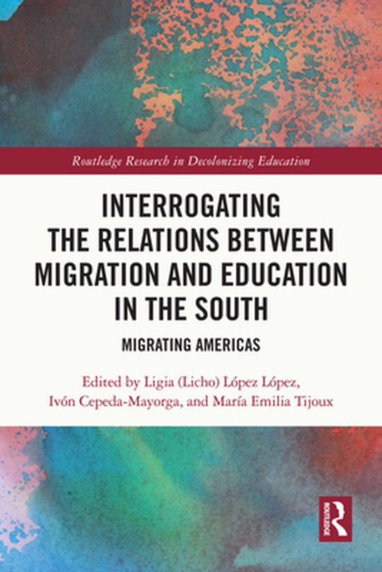 Foto: Routledge research in decolonizing education interrogating the relations between migration and education in the south