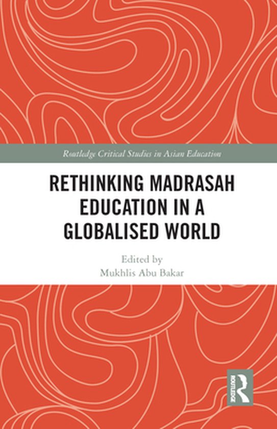 Routledge Critical Studies in Asian Education - Rethinking M ... - cover