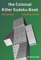 The Colossal Killer Sudoku Book