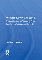 Whistleblowing At Work