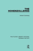 Routledge Library Editions: German History - The Hohenzollerns
