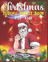 Christmas Sudoku Puzzle Book For Kids: 220 Sudoku Puzzles For Kids Easy - Hard With Solution - A Brain Challenge Game For kids