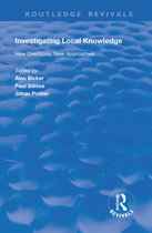 Routledge Revivals - Investigating Local Knowledge