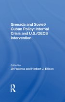 Grenada And Soviet/Cuban Policy