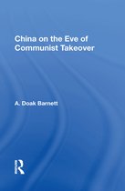 China On The Eve Of Communist Takeover