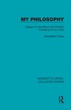 Collected Works - My Philosophy