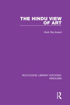 Routledge Library Editions: Hinduism - The Hindu View of Art