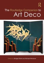 Routledge Art History and Visual Studies Companions - The Routledge Companion to Art Deco