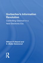 Gorbachev's Information Revolution