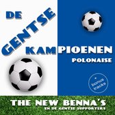 The New Benna's & Gentse Supporters - De Gentse Kampioenen Polonaise (5" CD Single)