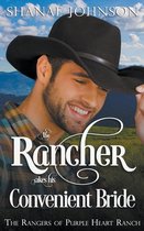 The Rangers of Purple Heart Ranch-The Rancher takes his Convenient Bride