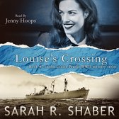 Louise's Crossing Lib/E