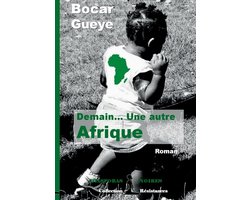 Demain... Une autre Afrique
