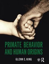 Primate Behavior & Human Origins