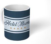 Mok - Koffiemok - Hotel mama - Quotes - Moeder - Spreuken - Mokken - 350 ML - Beker - Koffiemokken - Theemok - Mok met tekst